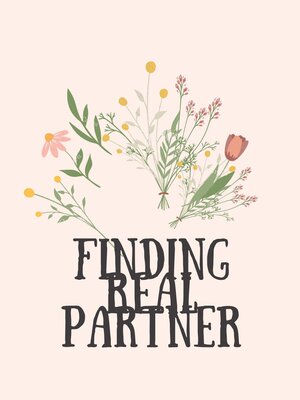 cover image of FINDING THE RIGHT PARTNER FOR YOU
